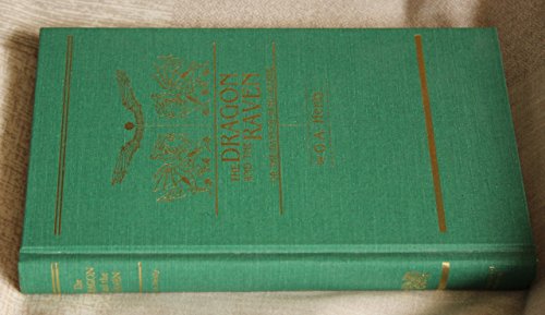 The Dragon and the Raven/The Days of King Alfred 1887159010 Book Cover