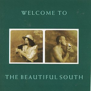 Welcome to the Beautiful South [Audio CD]