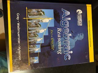 Hardcover Algebraic Reasonig Teacher Wraparound Edition by Paul Gray and Cosenza & Associates Book