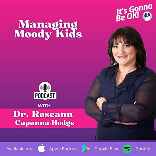 67: Managing Moody Kids Podcast Por  arte de portada