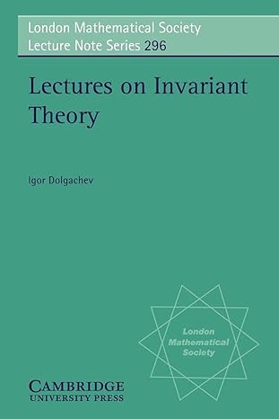 Lectures on Invariant Theory: 296 Illustrated Edition book cover