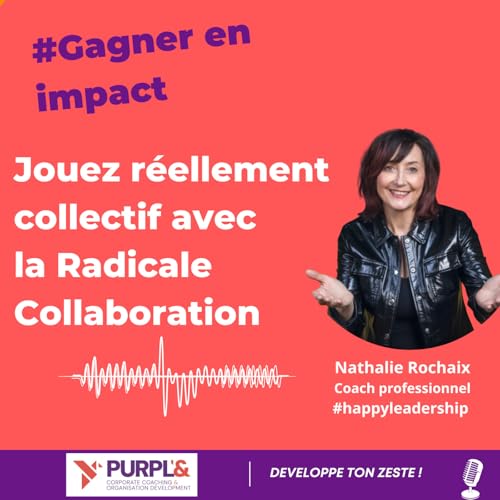Jouez r&eacute;ellement collectif avec la Radicale Collaboration !