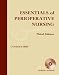 Essentials Of Perioperative Nursing (Essentials of Perioperative Nursing (Spry))