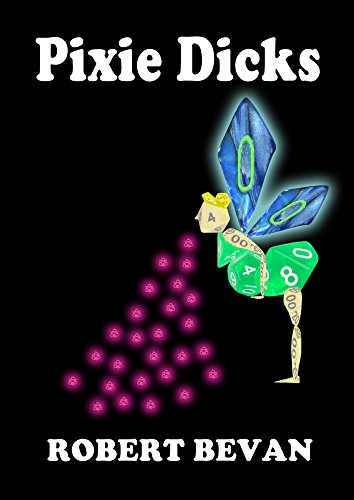 Pixie Dicks (Caverns & Creatures)