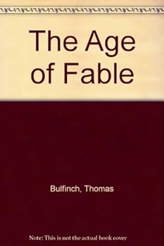 The Age of Fable