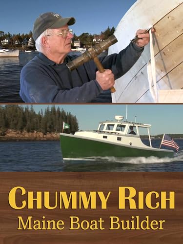 Chummy Rich: Maine Boat Builder [ sous-titré ]