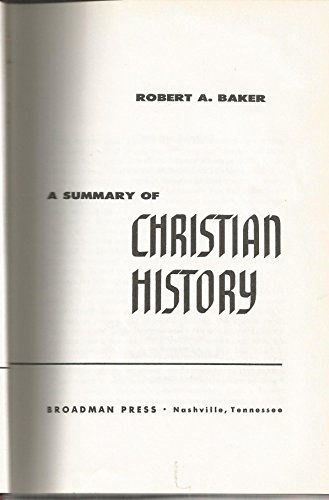 Summary of Christian History 0805465022 Book Cover
