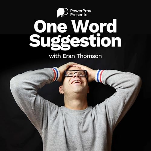 One Word Suggestion - Improv Inspiration cover art