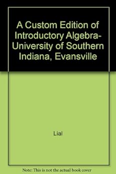 Paperback A Custom Edition of Introductory Algebra- University of Southern Indiana, Evansville Book