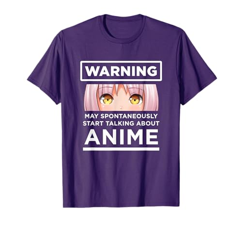 Warning May Spontaneously Start Talking About Anime T-Shirt