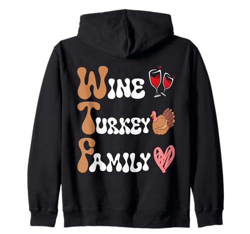 Wine Turkey Family - Divertida ropa de celebración de Acción de Gracias Sudadera con Capucha