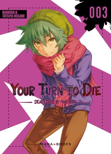 Your turn to die — Tome 3