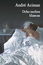 Ocho noches blancas