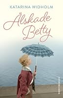 Älskade Betty 9180505724 Book Cover