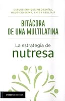 Bitácora De Una Multilatina. La Estrategia De Nutresa 958425507X Book Cover