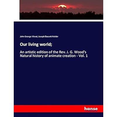 Our living world;