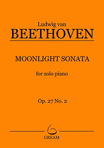 Moonlight Sonata: Ludwig van Beethoven