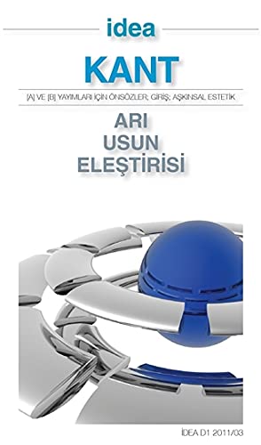 Arı Usun Eleştirisi (Cep Boy): A ve B Yayımları İçin Önsözler - Giriş - Aşkınsal Estetik