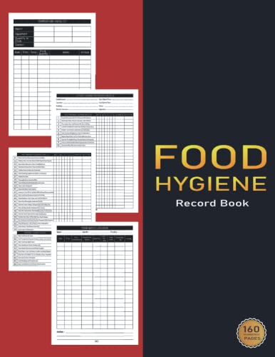 Food Hygiene Record Book: Food Temperature Log Book With Inventory Count | Kitchen Cleaning Checklist & Schedule | Food Waste