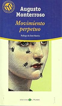 Hardcover Movimiento perpetuo (Les mejores novelas en castellano del siglo XX) [Spanish] Book