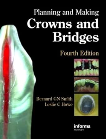 Planning and Making Crowns and Bridges 4th Edition book cover