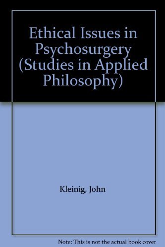 Ethical Issues in Psychosurgery (Studies in App... 0041700333 Book Cover