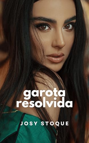 Garota Resolvida: Livro 3 (Garota Perdida)