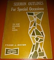Sermon Outlines For Special Occasions B002JYNTQW Book Cover