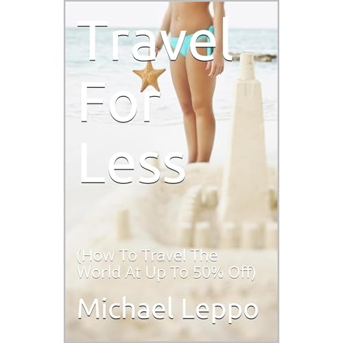 Travel For Less Audiolibro Por Michael Leppo arte de portada