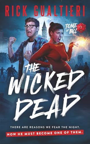The Wicked Dead (The Tome of Bill)