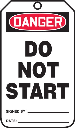 AccuformNMC MDT114CTP Safety Tag, Legend "Danger DO NOT Start"