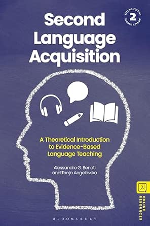 Second Language Acquisition: A Theoretical Introduction to Evidence ...