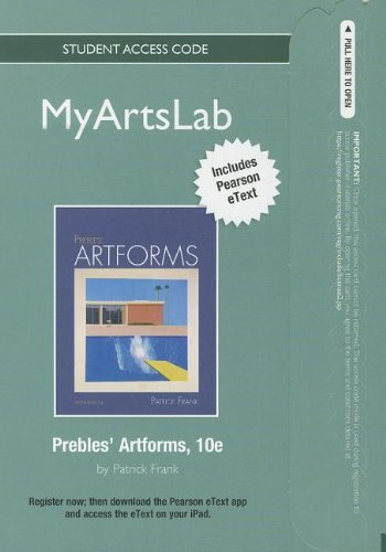 NEW MyArtsLab with Pearson eText -- Standalone Access Card -- for Prebles' Artforms (10th Edition)