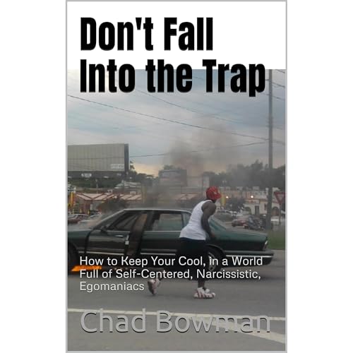 Don't Fall Into the Trap Audiobook By Chad Bowman cover art