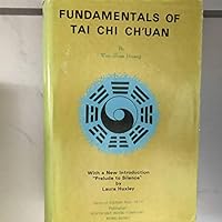Fundamentals of Tai Chi Ch'uan B000XG5G00 Book Cover