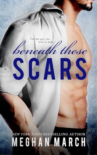Beneath These Scars