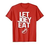 Let Joey Eat. Bring Back Chestnut- Contest Winner T-Shirt