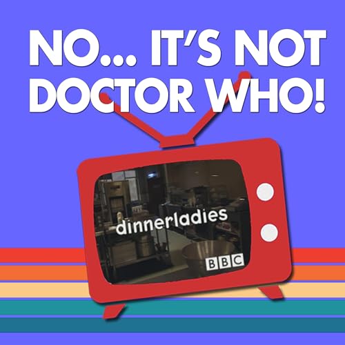 dinnerladies with Rod Brown