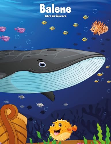 Balene Libro da Colorare 1 (Italian Edition)