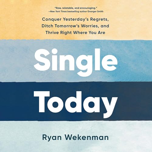 Single Today by Ryan Wekenman episode artwork