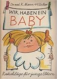 uslar hotel rothenberg  Wir haben ein Baby: Ratschläge für junge Eltern