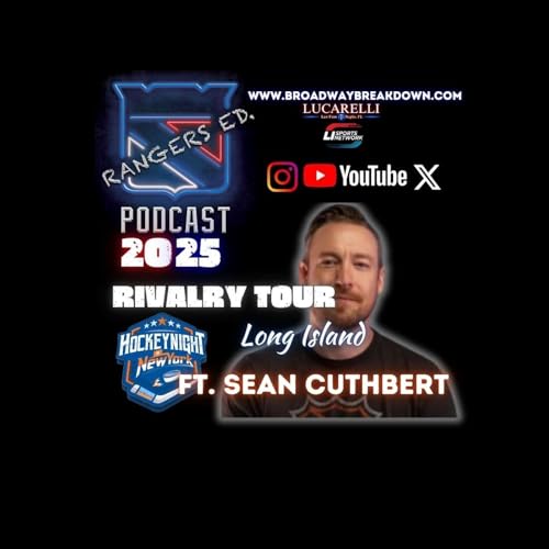 Page de couverture de Rivalry Tour 2025: Long Island ft. Sean Cuthbert