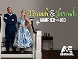 Brandi and Jarrod: Married to the Job Season 1