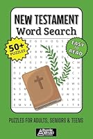 New Testament Word Search Puzzle Book: 50+ Easy-to-Read Biblical Puzzles Featuring Jesus, the Apostles, Bible Parables & Teachings for Adults, Seniors & Teens B0F5MRCCQ4 Book Cover