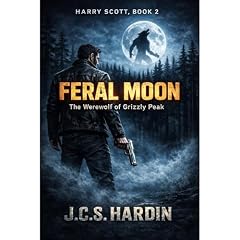 Feral Moon (Harry Scott #2) Audiolibro Por J. C. S. Hardin arte de portada