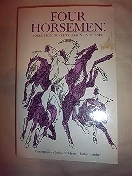 Paperback Four horsemen: pollution, poverty, famine, violence Book