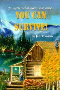 Paperback You Can Survive No Matter What Storms May Come Book