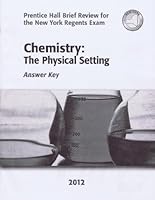 Chemistry: The Physical Setting 2012 (Prentice Hall Brief Review for the new York Regents Exam) 0133200396 Book Cover