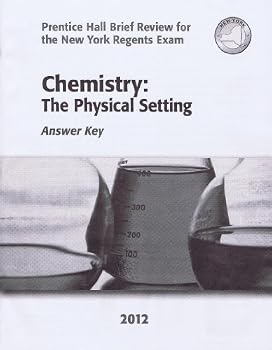 Paperback Chemistry: The Physical Setting 2012 (Prentice Hall Brief Review for the new York Regents Exam) Book