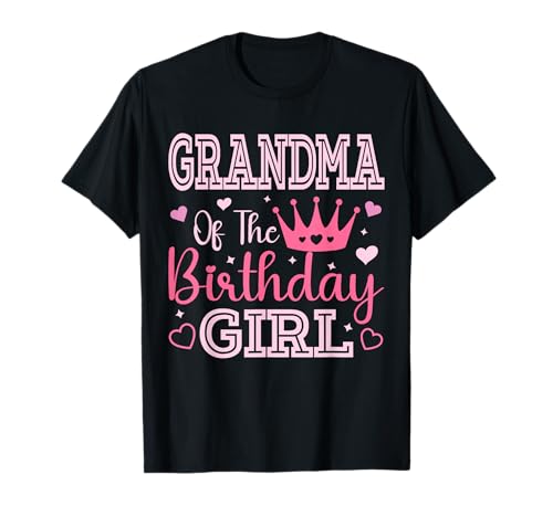 Grandma of the Birthday Girl Cute Pink Matching Family Party T-Shirt